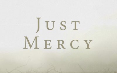 Just Mercy – Part Five – Stone Catchers